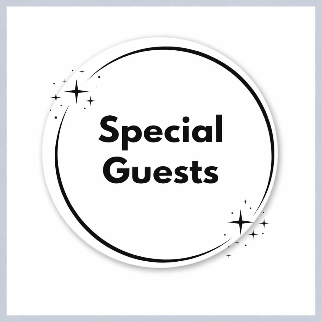 Schriftzug „Special Guests“